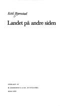 Cover of: Landet på andre siden