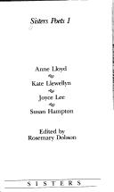 Cover of: Sisters poets 1 by Anne Lloyd ... [et al.] ; edited by Rosemary Dobson.