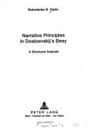 Cover of: Narrative principles in Dostoevskij's Besy: a structural analysis