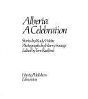 Cover of: Alberta, a celebration by Rudy Henry Wiebe