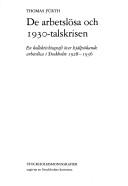 De arbetslösa och 1930-talskrisen by Thomas Fürth