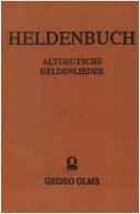 Heldenbuch by Friedrich Heinrich von der Hagen