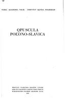 Opuscula Polono-Slavica by Jan Safarewicz