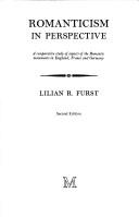 Cover of: Romanticism in perspective: a comparative study of aspects of the Romantic movements in England, France and Germany