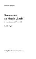 Kommentar zu Hegels Logik in seiner Enzyklopädie von 1830 by Bernhard Lakebrink