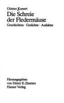 Cover of: Schreie der Fledermäuse: Geschichten, Gedichte, Aufsätze