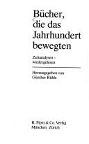 Cover of: Bücher, die das Jahrhundert bewegten: Zeitanalysen, wiedergelesen