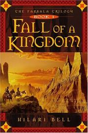 Cover of: Fall of a kingdom by Hilari Bell