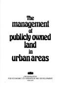 The management of publicly owned land in urban areas by Organisation for Economic Co-operation and Development