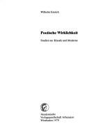 Cover of: Poetische Wirklichkeit: Studien zur Klassik u. Moderne