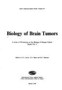 Cover of: Biology of brain tumors