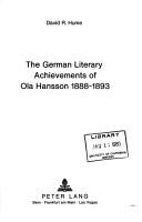 The German literary achievements of Ola Hansson, 1888-1893 by David R. Hume