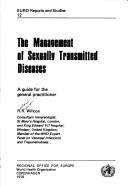 Cover of: The management of sexually transmitted diseases by Richard Robert Willcox