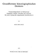 Grundformen historiographischen Denkens by Karl Heinz Metz