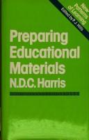 Cover of: Preparing educational materials by N. D. C. Harris