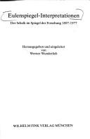 Cover of: Eulenspiegel-Interpretationen by hrsg. und eingeleitet von Werner Wunderlich.