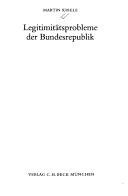 Cover of: Legitimitätsprobleme der Bundesrepublik