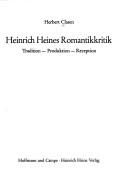 Heinrich Heines Romantikkritik by Herbert Clasen