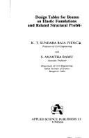 Cover of: Design tables for beams on elastic foundations and related structural problems