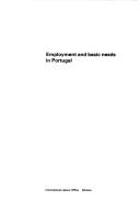 Cover of: Employment and basic needs in Portugal.