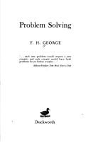 Cover of: Problem solving by F. H. George