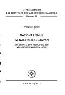 Cover of: Nationalismus im Nachkriegs-Japan: ein Beitrag zur Ideologie der völkischen Nationalisten