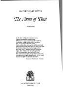 Cover of: The arms of time: a memoir