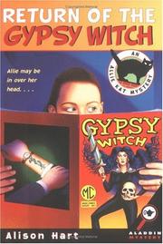 Cover of: Return of the Gypsy Witch (An Allie Kat Mystery) by Alison Hart