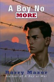 Cover of: A boy no more by Harry Mazer