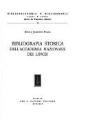 Bibliografia storica dell'Accademia nazionale dei Lincei by Enrica Schettini Piazza