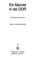 Cover of: Ein Marxist in der DDR: für Robert Havemann