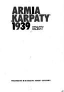 Armia "Karpaty" 1939 by Ryszard Dalecki