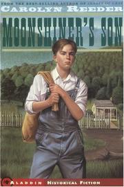 Cover of: Moonshiner's son by Carolyn Reeder