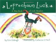 Cover of: Leprechaun Luck: A Wee Book of Irish Wisdom
