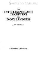Cover of: intelligence and deception of the D-Day landings | Jock Haswell