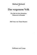 Cover of: Das vergessene Volk by Michael Holzach