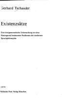 Cover of: Existenzsätze: eine textgrammatische Untersuchung vor dem Hintergrund bestimmter Positionen der modernen Sprachphilosophie