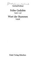 Cover of: Frühe Gedichte: (1917-22) ; Wort der Stummen : (1933)