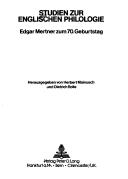 Cover of: Studien zur englischen Philologie: Edgar Mertner zum 70. Geburtstag