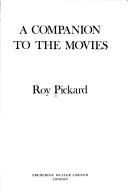 Cover of: A companion to the movies