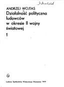 Cover of: Działalność polityczna ludowców w okresie II wojny światowej by Andrzej Wojtas