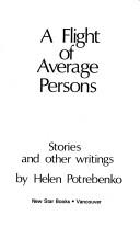 Cover of: A flight of average persons: stories and other writings