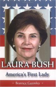 Cover of: Laura Bush by Beatrice Gormley