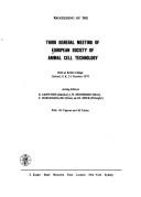 Cover of: Proceeding[s] of the third general meeting of European Society of Animal Cell Technology, held at Keble College, Oxford, U.K., 2-5 October 1979