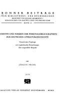 Elemente und Formen der Personalbibliographien zur deutschen Literaturgeschichte by Jürgen Prohl