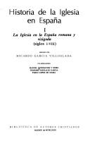 La Iglesia en la España romana y visigoda (siglos I-VIII) by Manuel Sotomayor