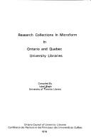 Cover of: Research collections in microform in Ontario and Quebec university libraries by Iqbal Wagle