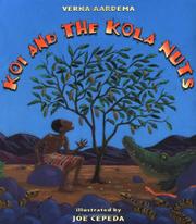 Cover of: Koi and the Kola Nuts  by Verna Aardema