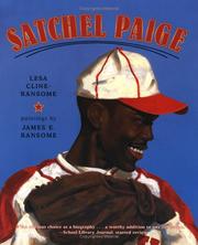 Satchel Paige by Lesa Cline-Ransome