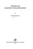 Cover of: Studien zu Ignatius von Antiochien